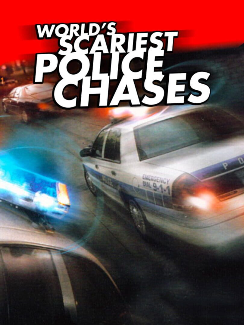 World's Scariest Police Chases (2001)