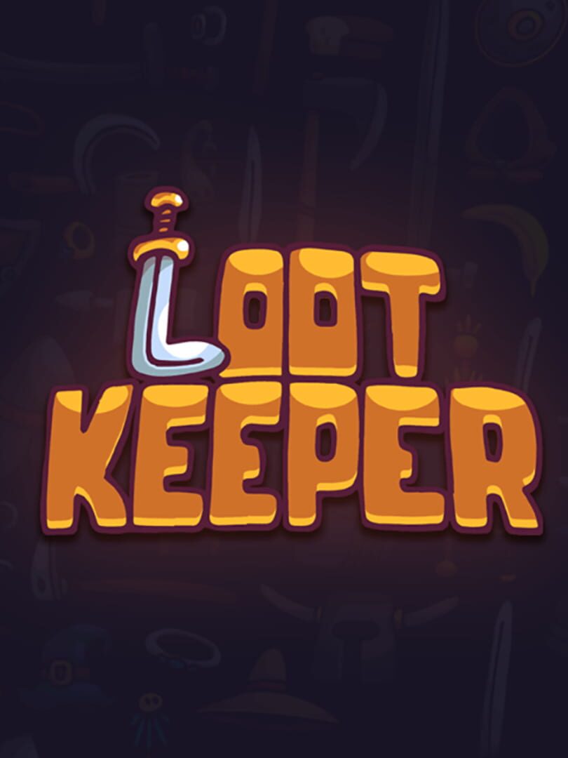 Loot Keeper (2018)