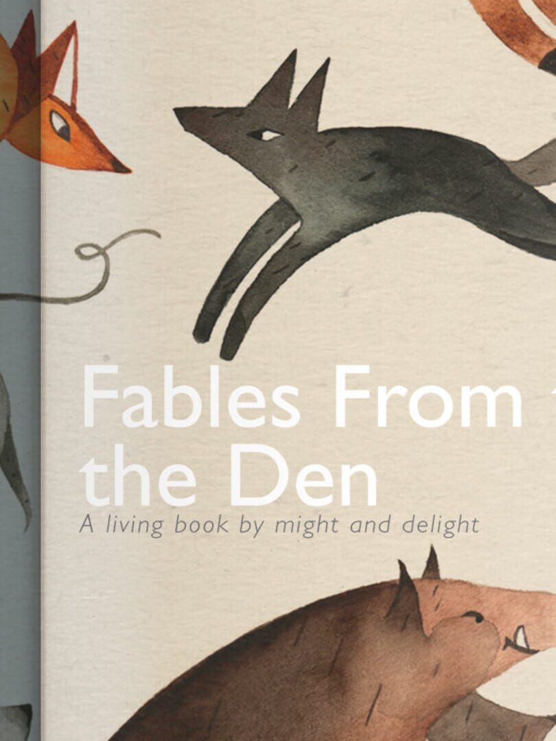 Fables from the Den
