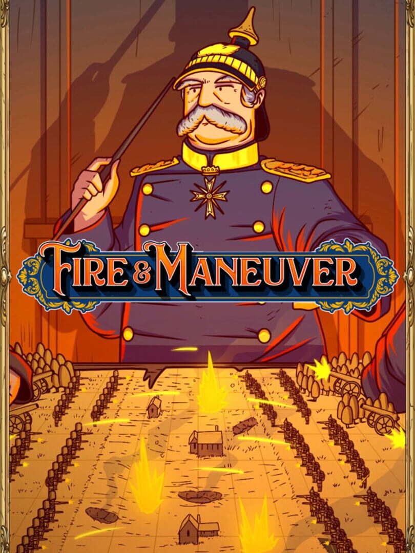 Fire & Maneuver