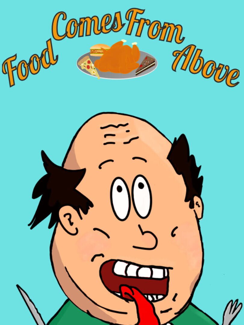 Food Comes From Above