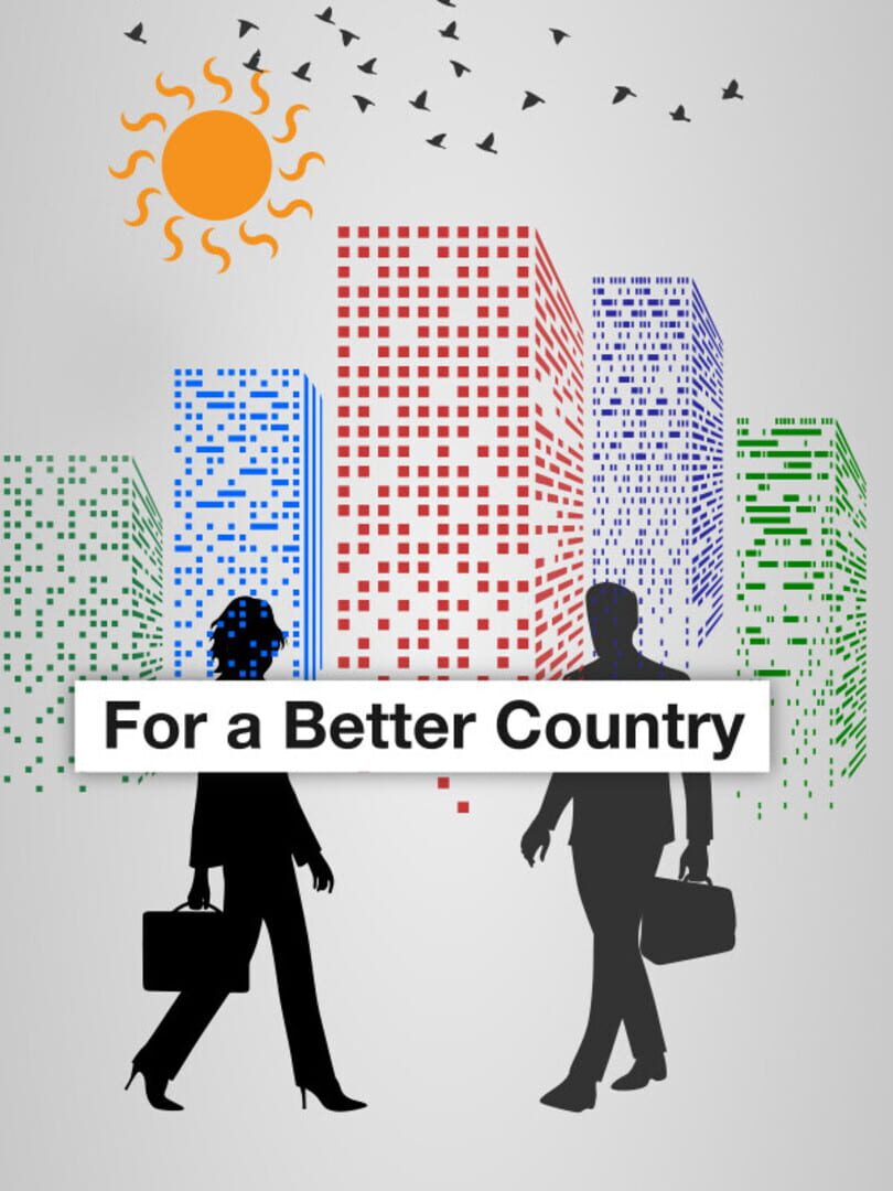 For a Better Country