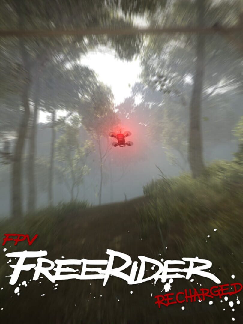 FPV Freerider Recharged