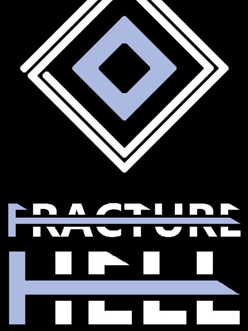 Fracture Hell