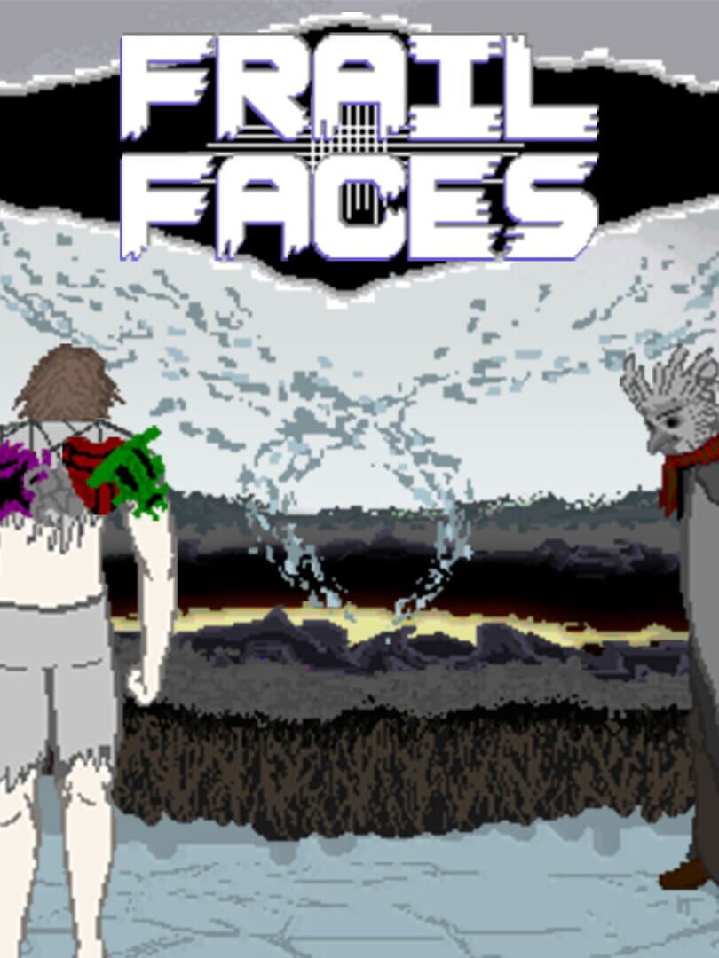 Frail Faces