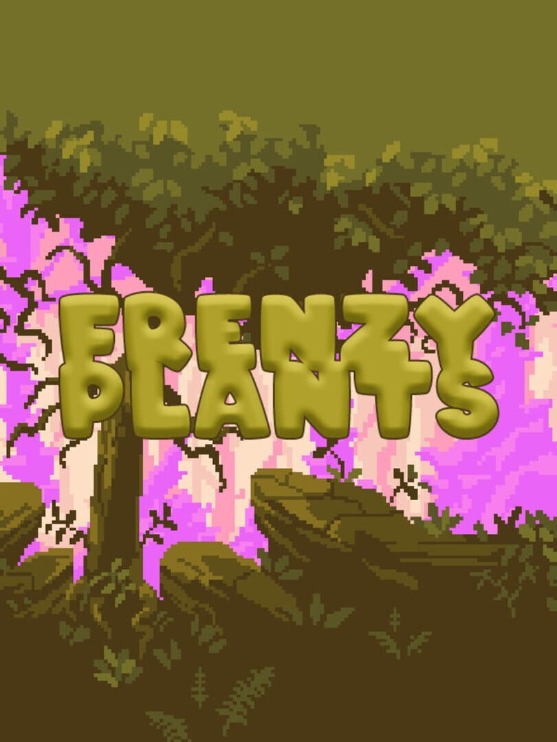 Frenzy Plants