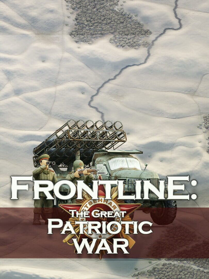 Frontline: The Great Patriotic War (2019)