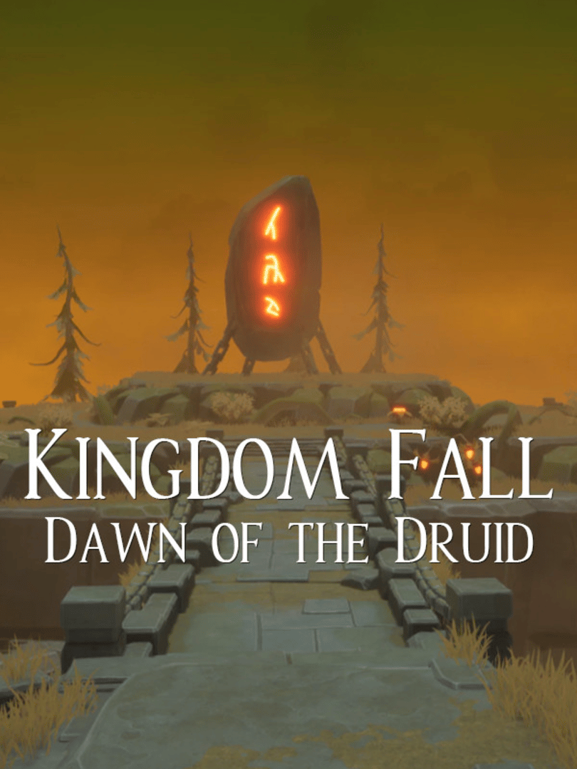 Kingdom Fall: Dawn of the Druid Cover