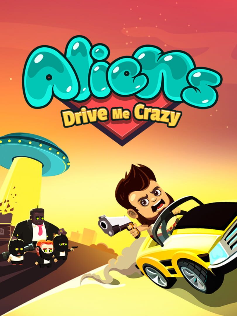 Aliens Drive Me Crazy (2014)