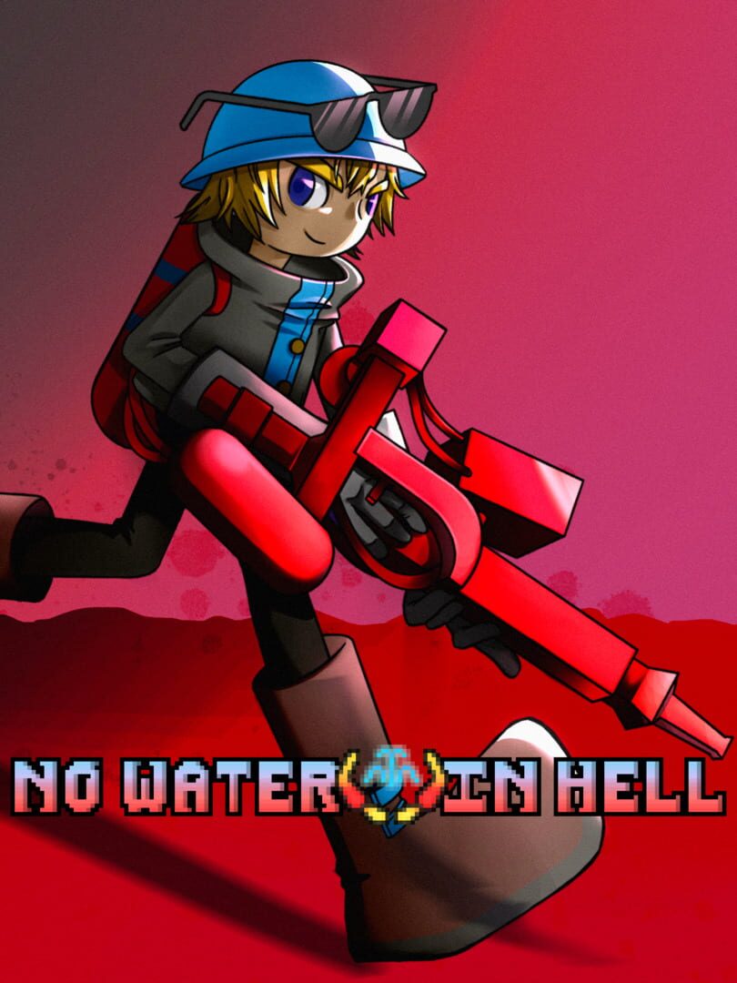 No Water in Hell (2021)