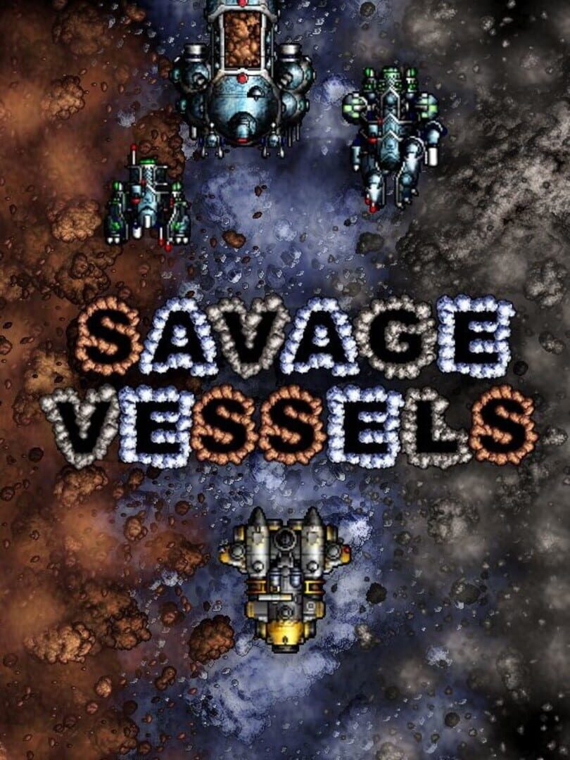 Savage Vessels