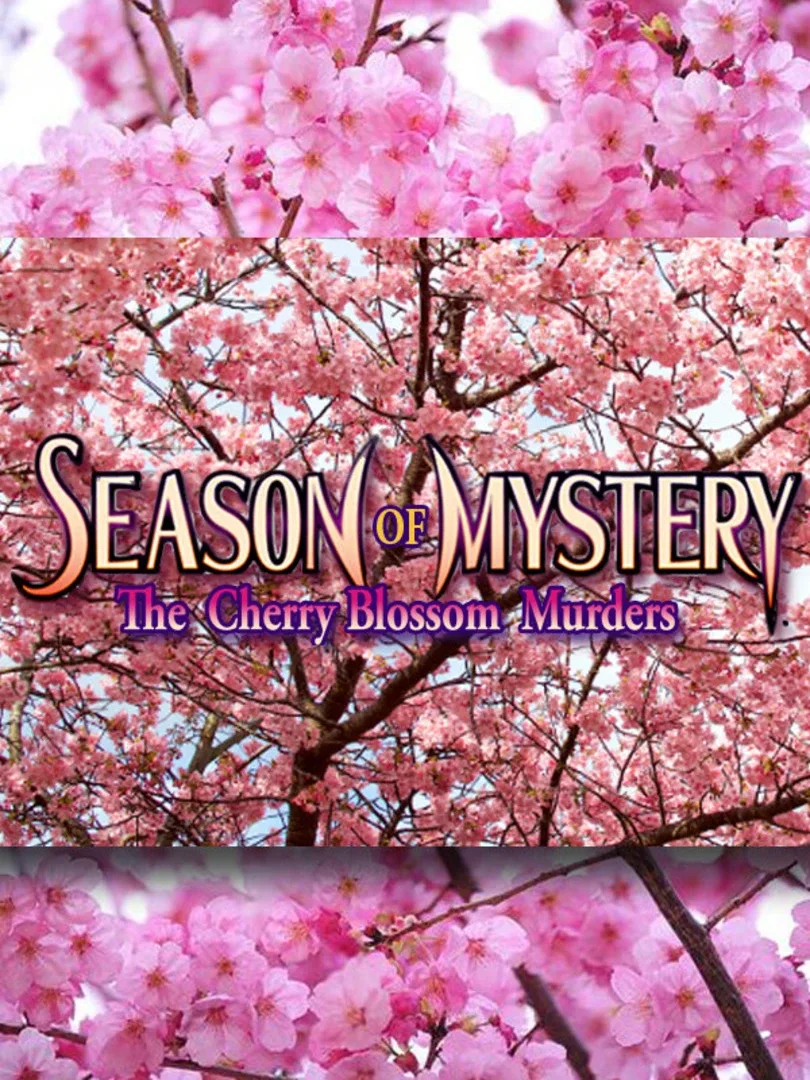 Season of Mystery: The Cherry Blossom Murders
