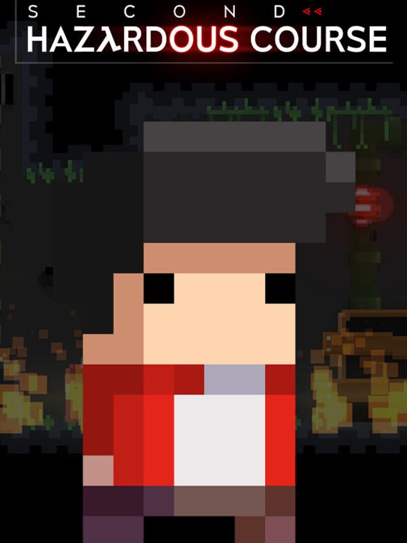 Second Hazardous Course