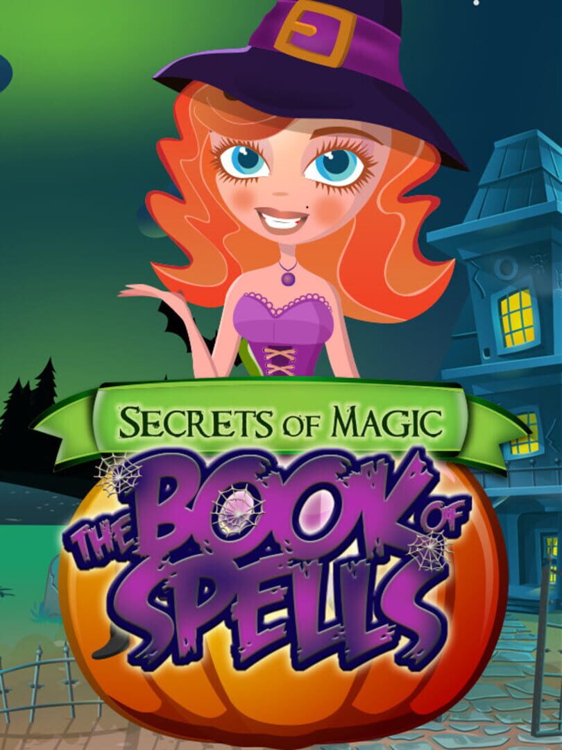 Secrets of Magic: The Book of Spells (2016)