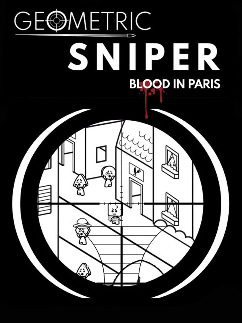 Geometric Sniper: Blood in Paris (2021)