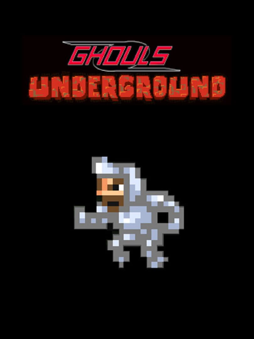 Ghouls Underground