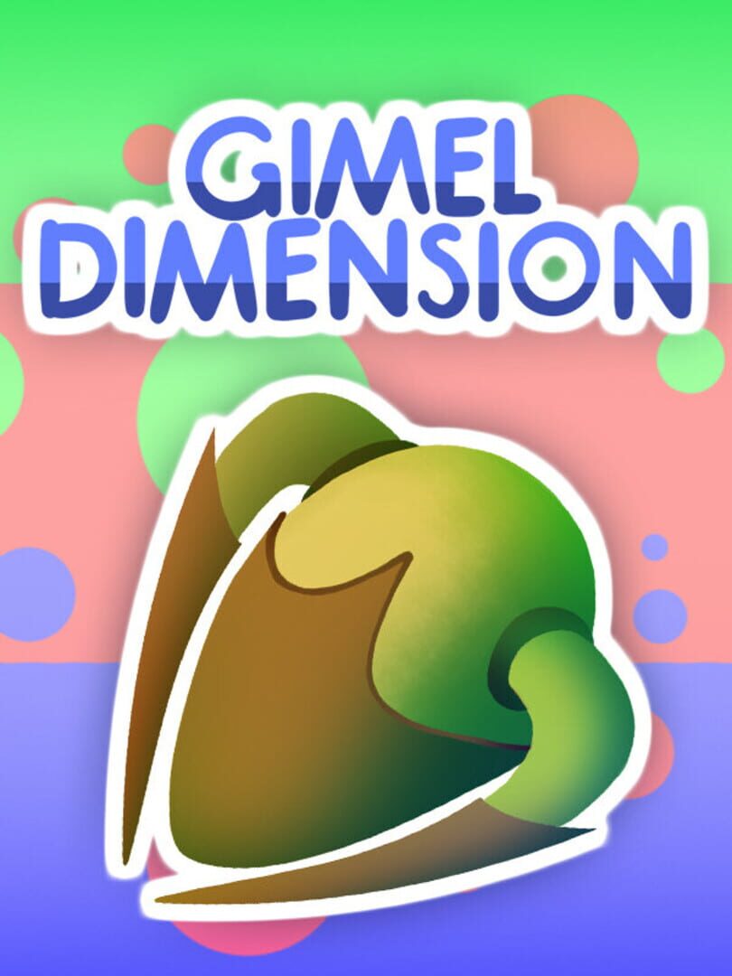 Gimel Dimension (2018)