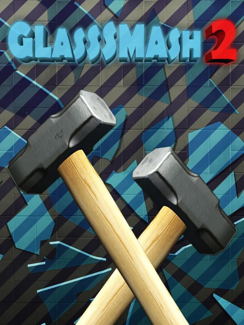 GlassSmash 2