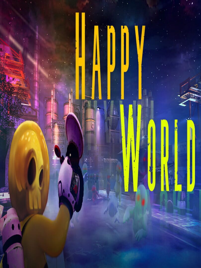 Happy World (2019)