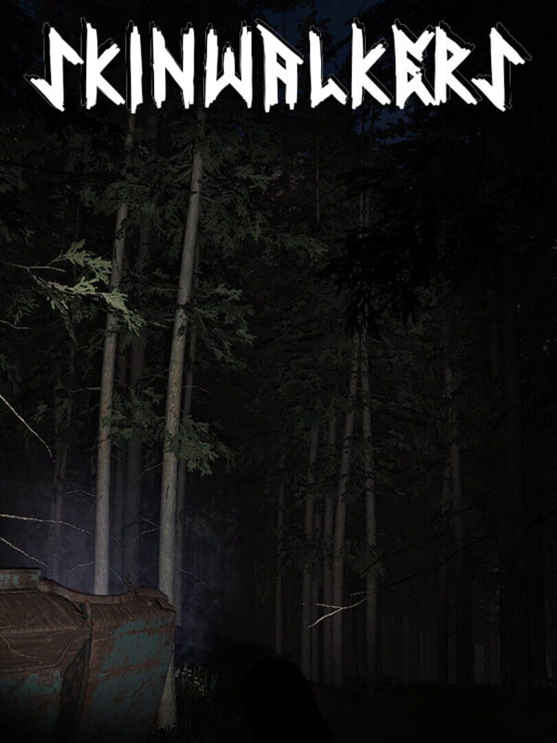 Skinwalkers