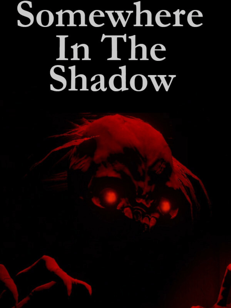Somewhere in the Shadow Cover