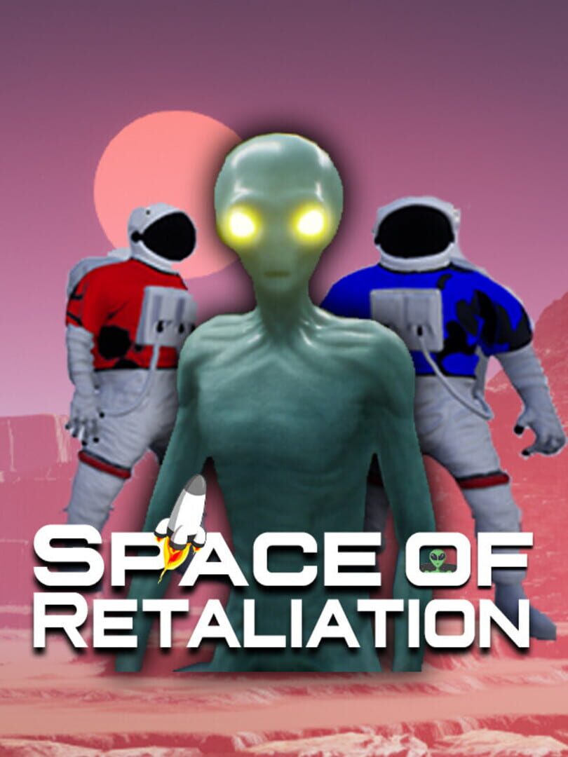 Space of Retaliation (2021)