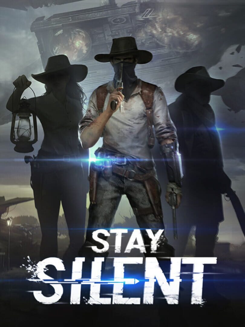 Stay Silent (2019)