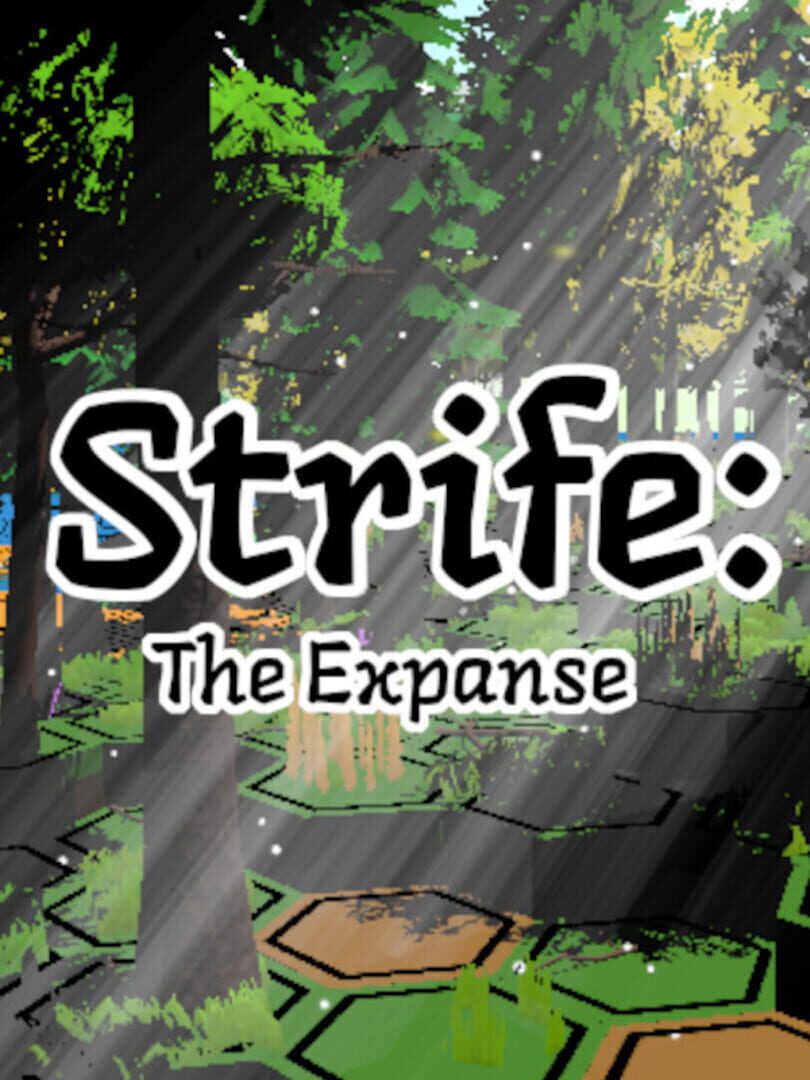 Strife: The Expanse (2021)