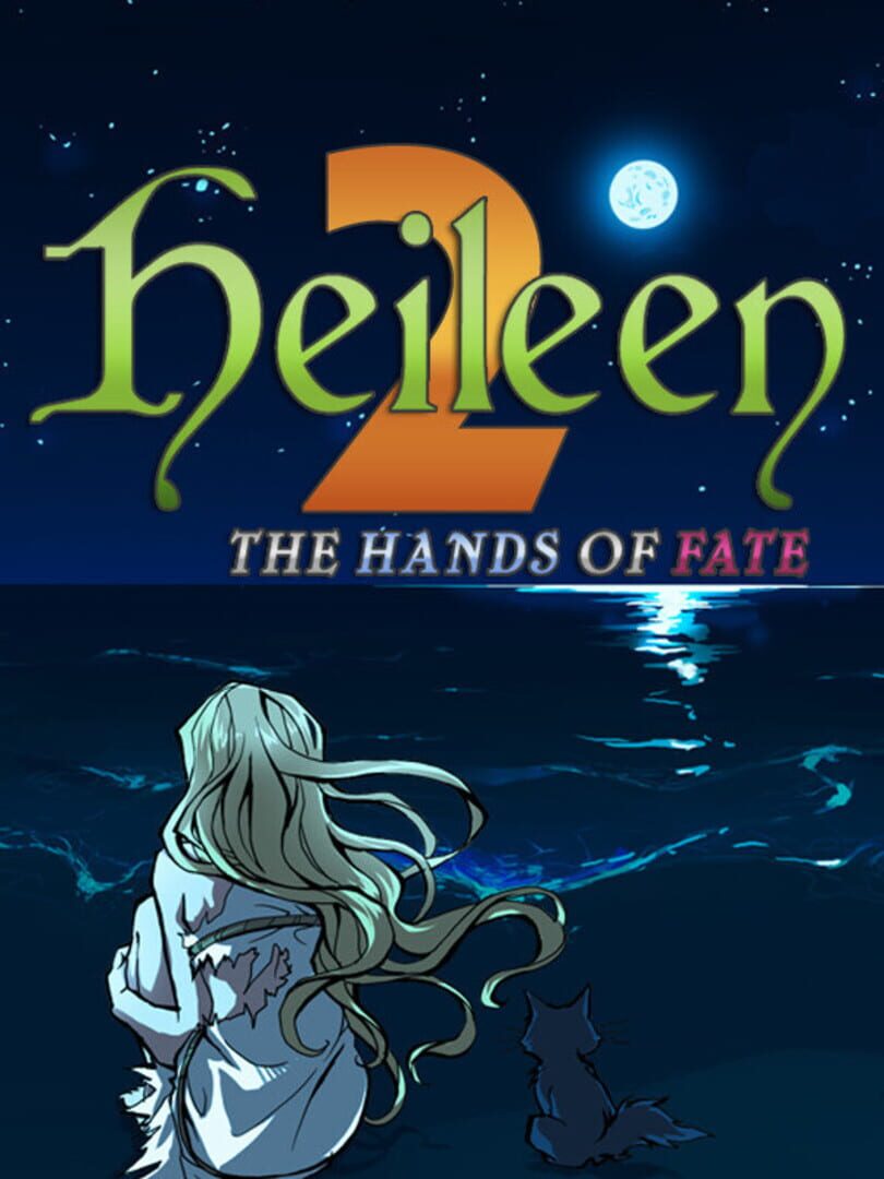 Heileen 2: The Hands Of Fate (2014)