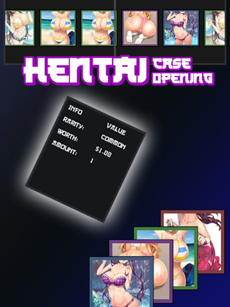 Hentai Case Opening (2018)