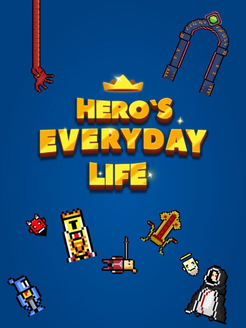 Hero's Everyday Life