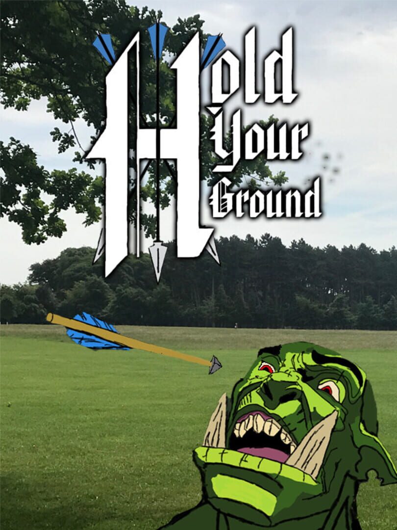 Hold Your Ground