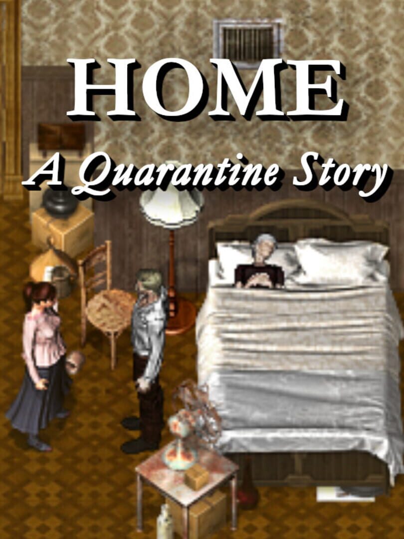 Home: A Quarantine Story (2020)