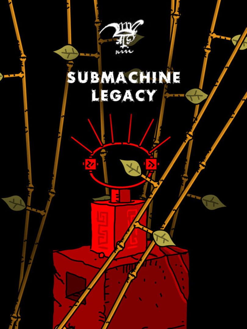 Submachine: Legacy (2023)