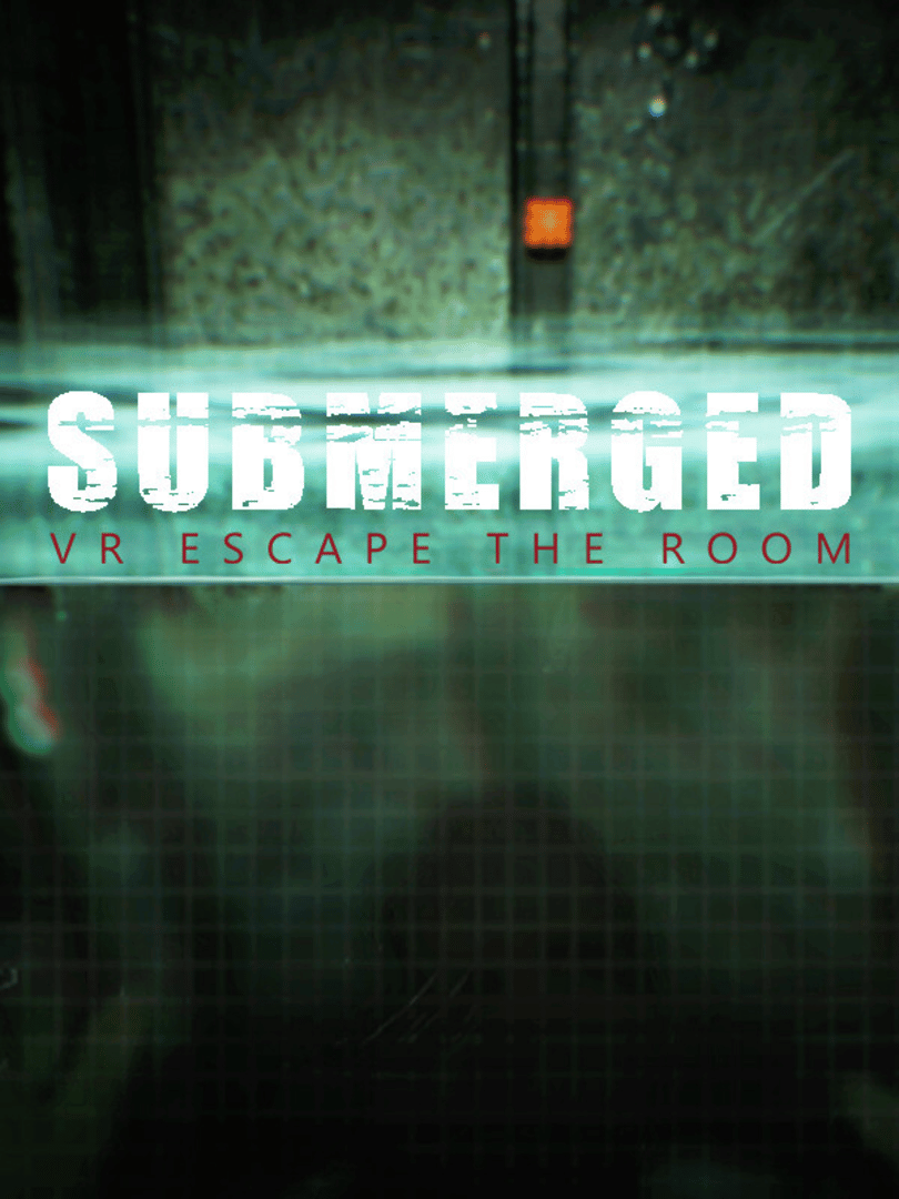 Submerged: VR Escape the Room Cover