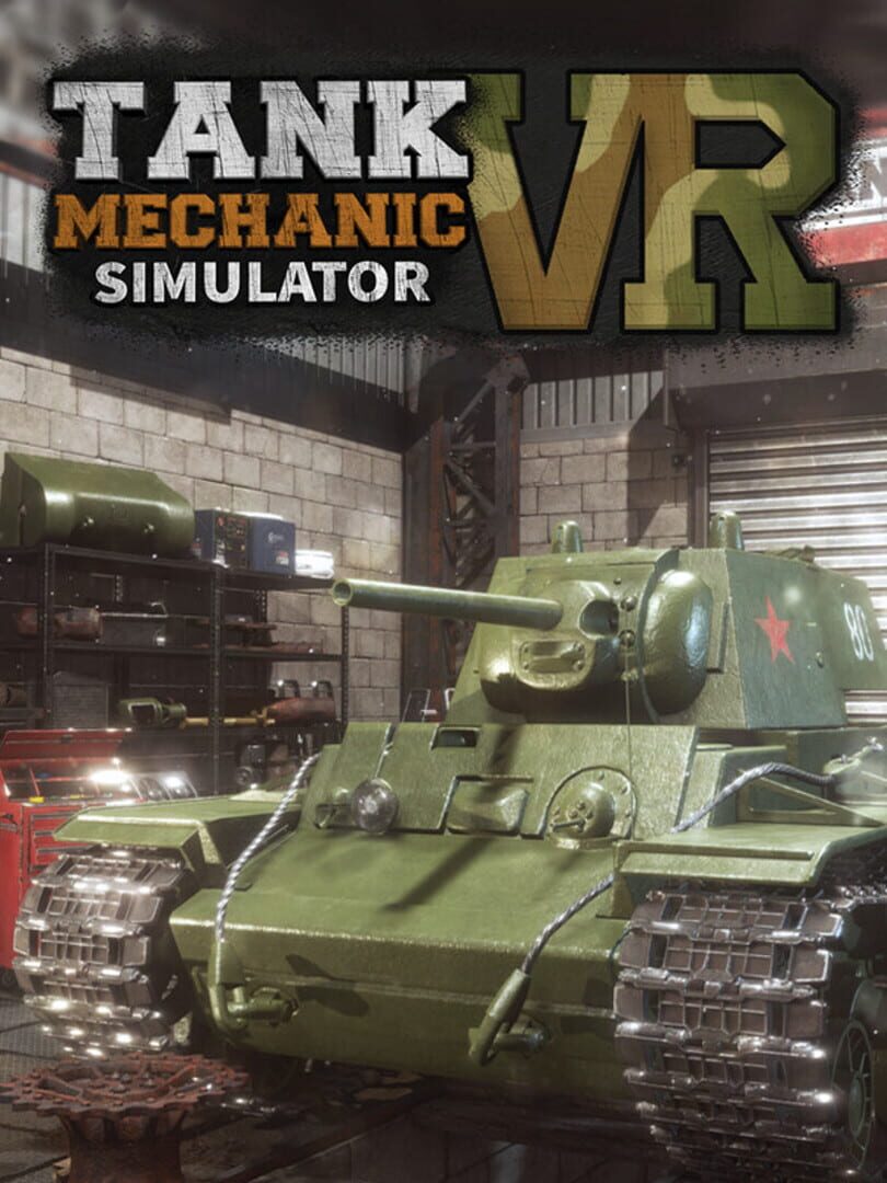 Tank Mechanic Simulator VR (2022)