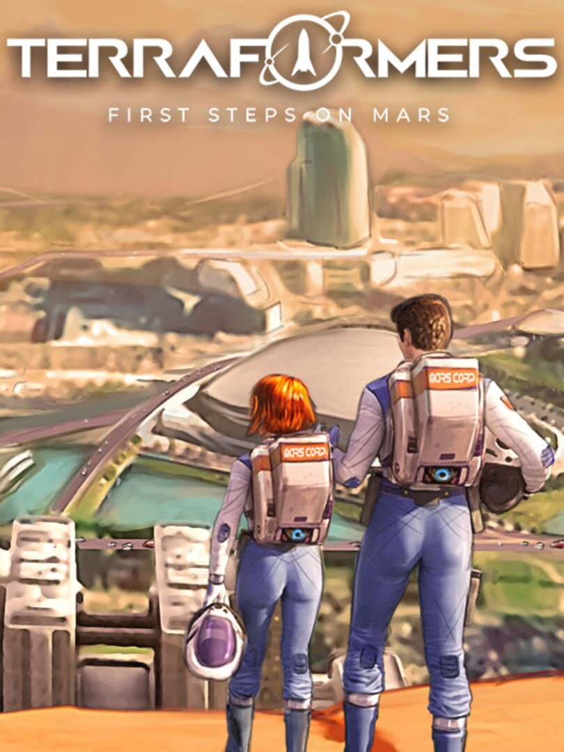 Terraformers: First Steps on Mars (2021)