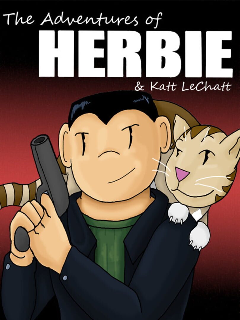 The Adventures of Herbie & Katt LeChatt