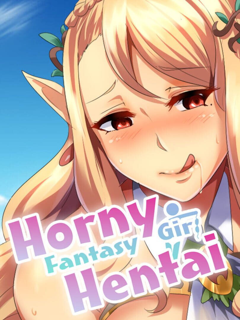 Horny Fantasy Girl Hentai (2021)