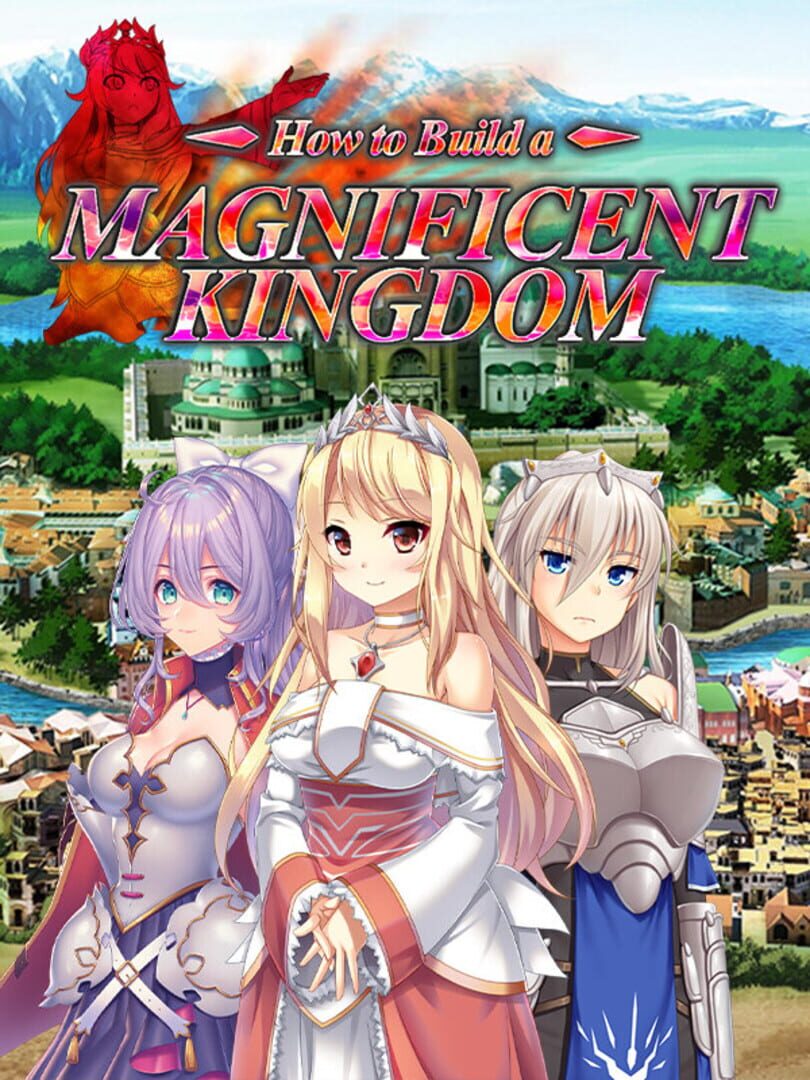 How to Build a Magnificent Kingdom (2022)