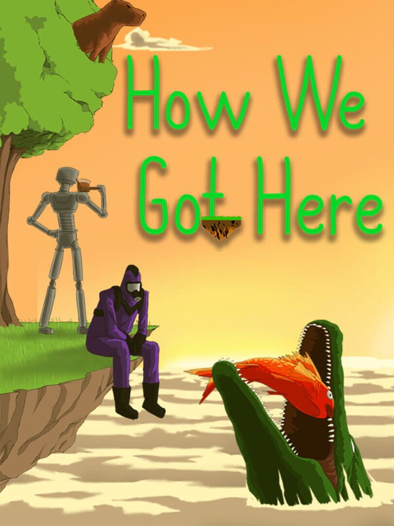 How We Got Here (2021)