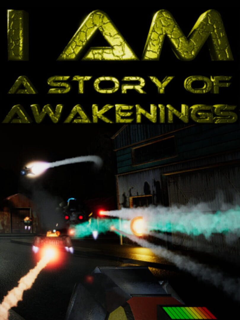 I Am: A Story of Awakenings