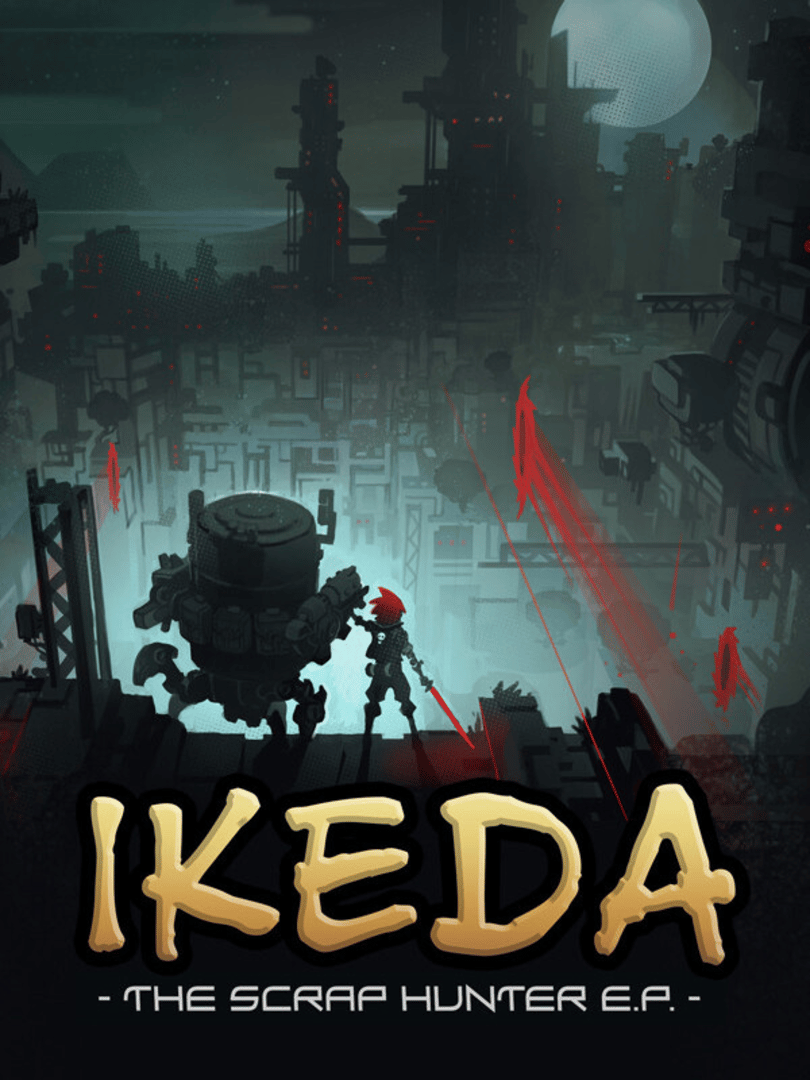 Ikeda: The Scrap Hunter E.P. Cover