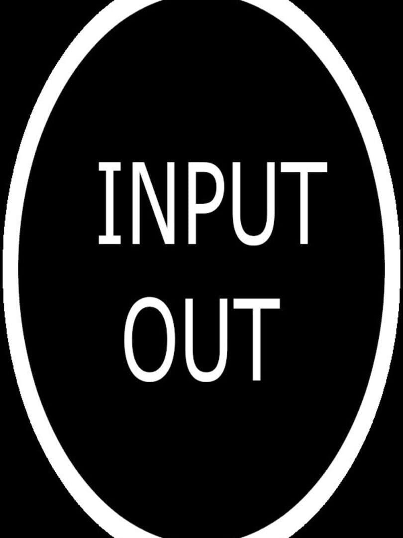 Input Out