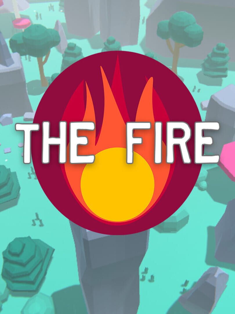 The Fire