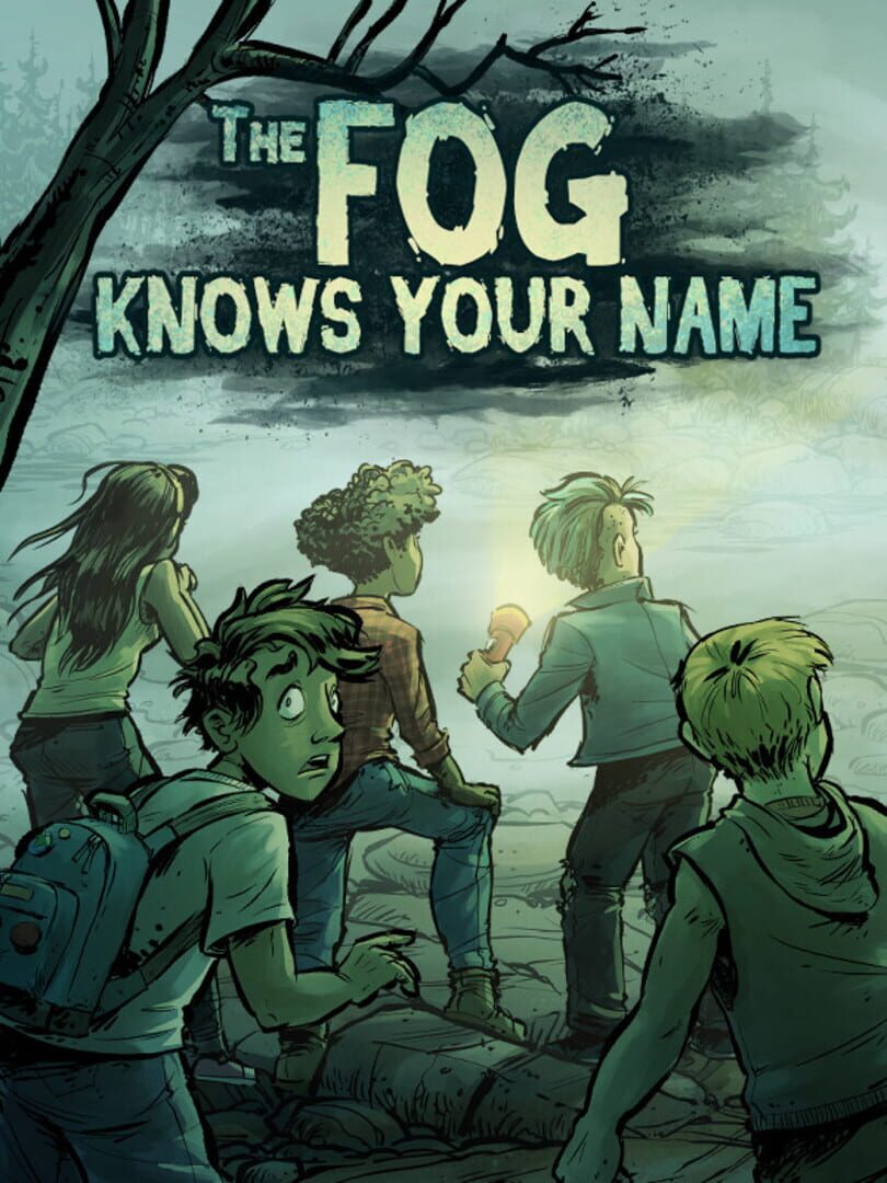 The Fog Knows Your Name (2019)