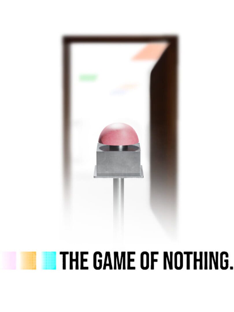 The Game of Nothing