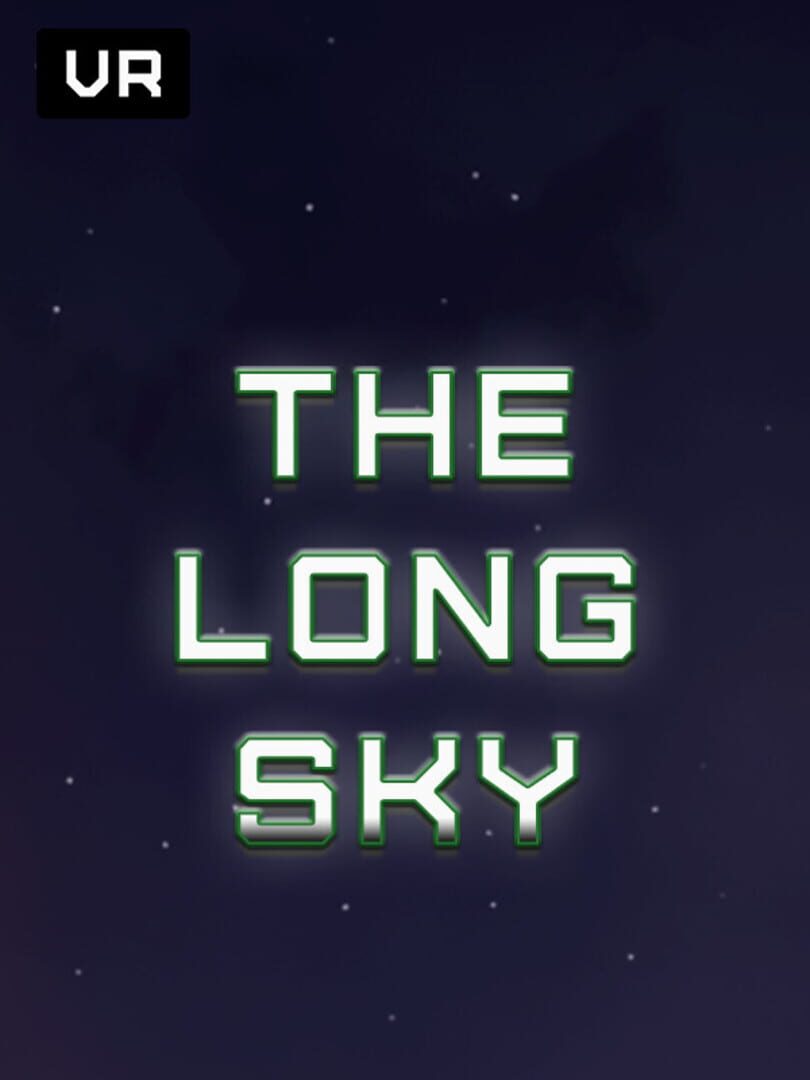 The Long Sky VR (2020)