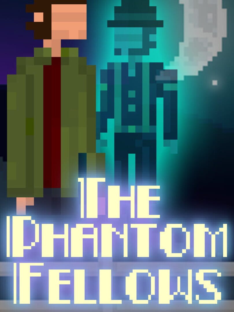 The Phantom Fellows (2024)