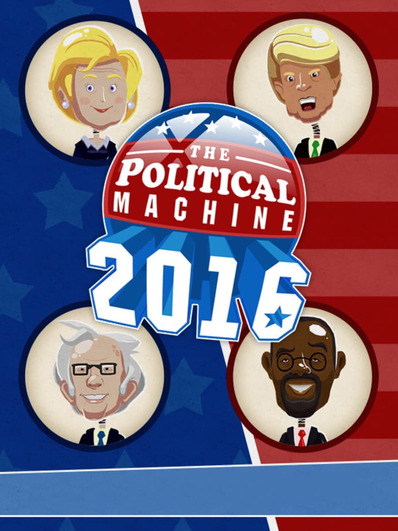 The Political Machine 2016 (2016)